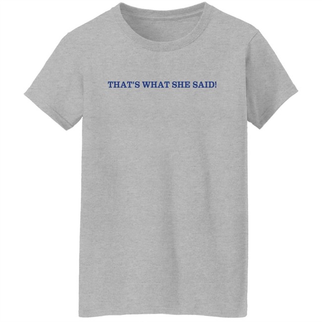 Kt Caitibugzz Out Hat's What She Said Shirt Kt Caitibugzz Out Hat's What She Said Shirt
