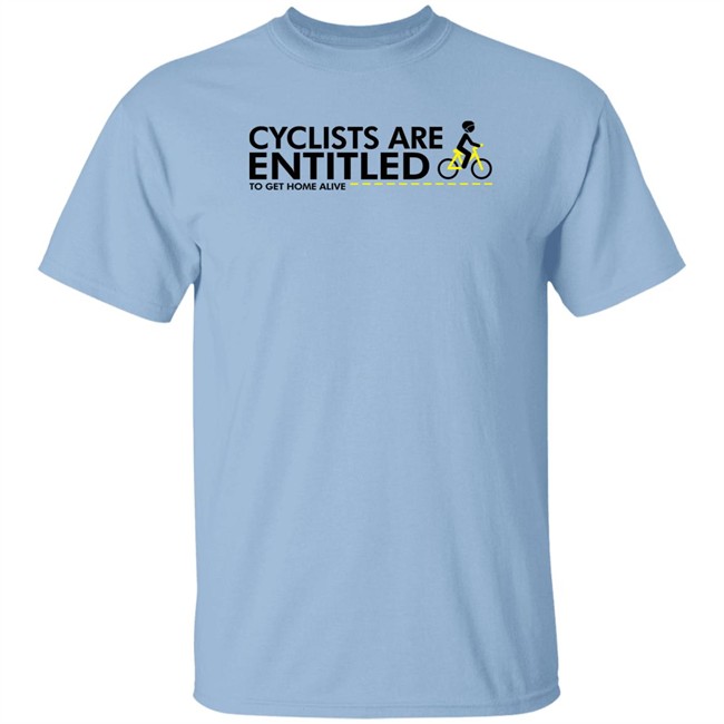 Alison Tetrick Cyclists Are Entitled To Get Home Alive T Shirt Nice Try Flaxy Shop Alison Tetrick Cyclists Are Entitled To Get Home Alive T Shirt Nice Try Flaxy Shop
