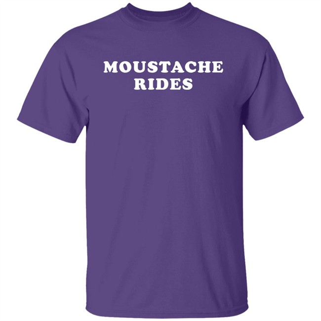 Moustache Rides Shirt Moustache Rides Shirt
