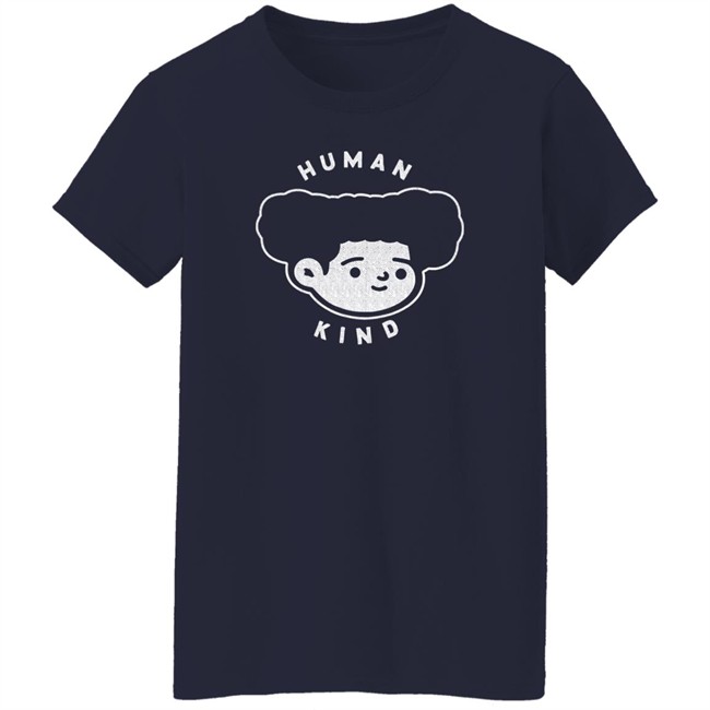 Human Kind Shirt Humankindart Merch Meela.Eth Human Kind Shirt Humankindart Merch Meela.Eth
