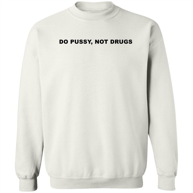 Tj Breese Merch Do Pussy Not Drugs Hoodie DPND Hoodie Tj Breese Merch Do Pussy Not Drugs Hoodie DPND Hoodie