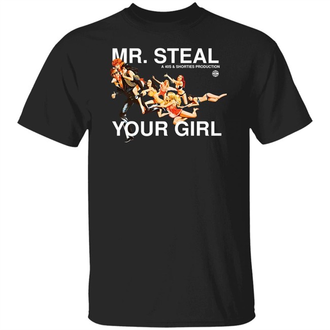 Mr Steal Your Girl A 40S And Shorties Production Shirt