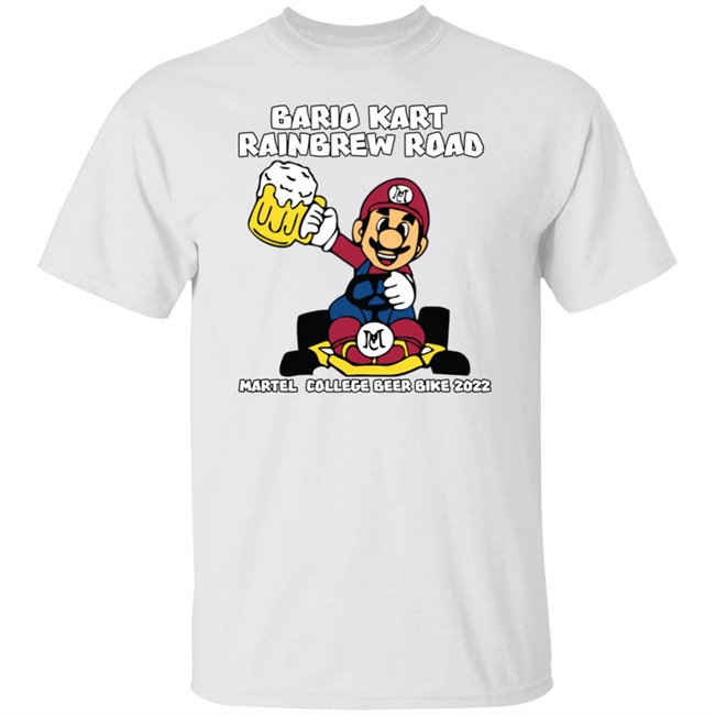 Bario Kart Rain Brew Road Martel College Beer Bike 2022 Shirt Kianna Broadman