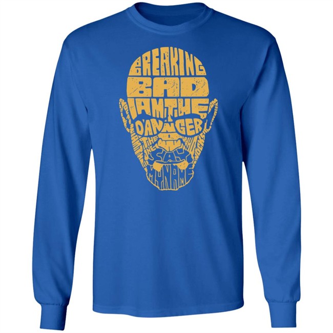 Breaking Bad I Am The Danger Say My Name T Shirt Holy Shirt Breaking Bad I Am The Danger Say My Name T Shirt Holy Shirt