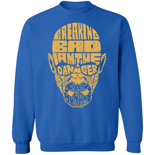 Breaking Bad I Am The Danger Say My Name T Shirt Holy Shirt Breaking Bad I Am The Danger Say My Name T Shirt Holy Shirt