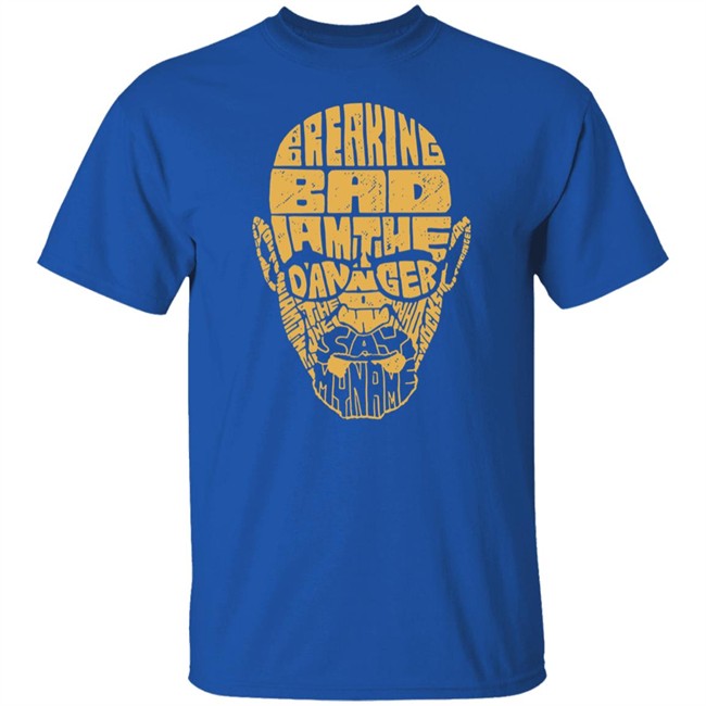 Breaking Bad I Am The Danger Say My Name T Shirt Holy Shirt Breaking Bad I Am The Danger Say My Name T Shirt Holy Shirt