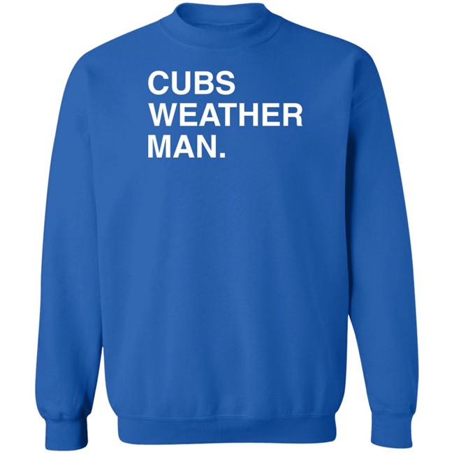 Obvious Shirts Cubs Weather Man T Shirt Obvious Shirts Cubs Weather Man T Shirt