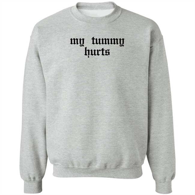 My Tummy Hurts Sweatshirt Scrunchie Queen