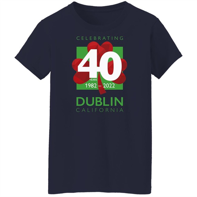 Celebrating 40Th Dublin California 1982 2022 Shirt Celebrating 40Th Dublin California 1982 2022 Shirt