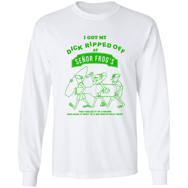 Yow Cho Shop I Got My Dick Ripped Off At Senor Frog's Shirt Jimmy Knives Yow Cho Shop I Got My Dick Ripped Off At Senor Frog's Shirt Jimmy Knives