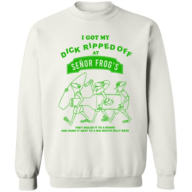 Yow Cho Shop I Got My Dick Ripped Off At Senor Frog's Shirt Jimmy Knives Yow Cho Shop I Got My Dick Ripped Off At Senor Frog's Shirt Jimmy Knives