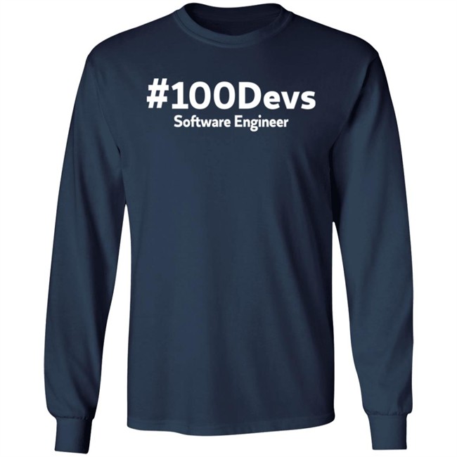 #100Devs Software Engineer Shirt Ashley Dunnaway #100Devs Software Engineer Shirt Ashley Dunnaway