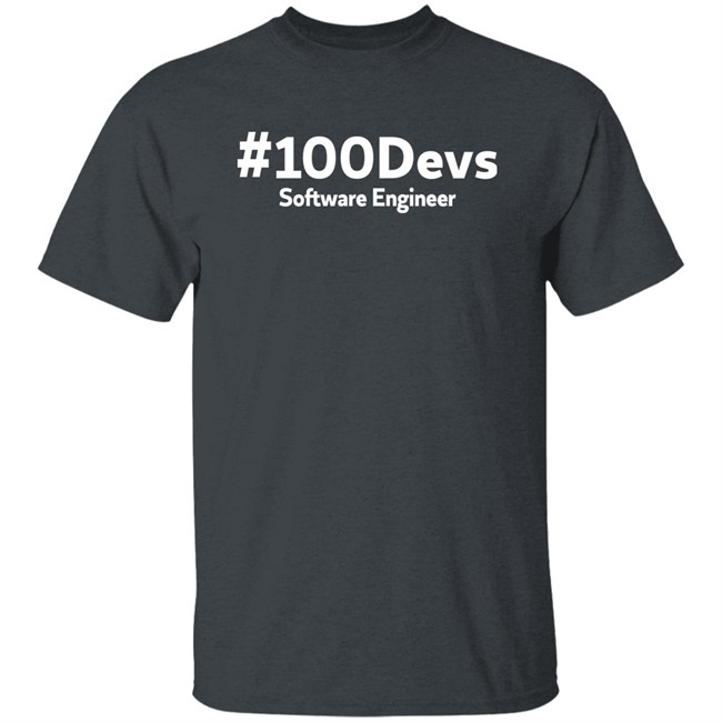 #100Devs Software Engineer Shirt Ashley Dunnaway #100Devs Software Engineer Shirt Ashley Dunnaway
