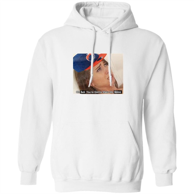 Barstool Sports Store Oh Buck You’Re Gonna Make Me Believe Shirt KFC Barstool Barstool Sports Store Oh Buck You’Re Gonna Make Me Believe Shirt KFC Barstool
