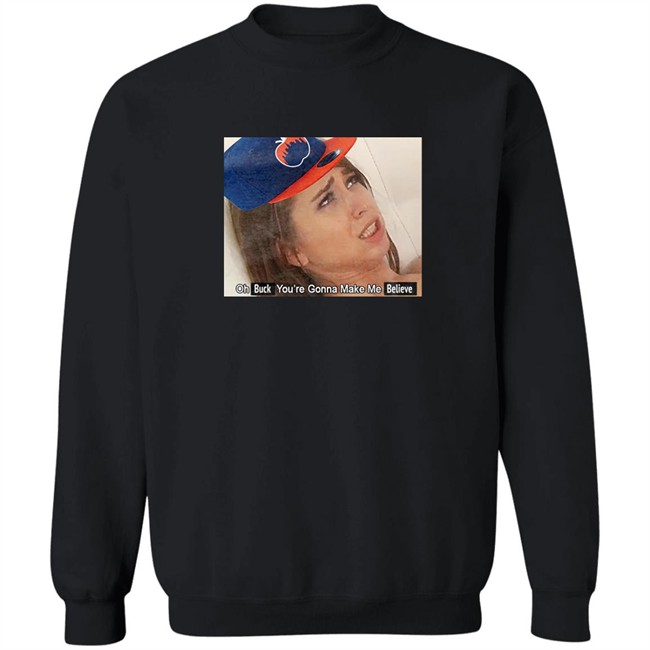 Barstool Sports Store Oh Buck You’Re Gonna Make Me Believe Shirt KFC Barstool Barstool Sports Store Oh Buck You’Re Gonna Make Me Believe Shirt KFC Barstool