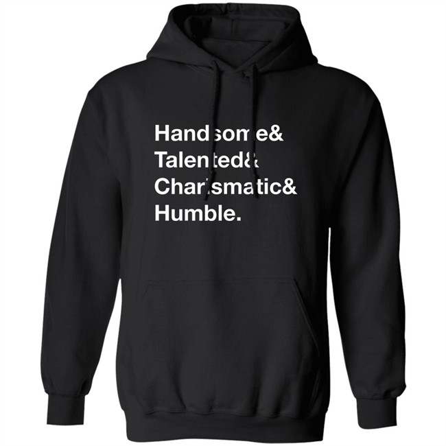 Jamie Stanley Handsome Talented Charismatic Humble Shirt Pro Wrestling Tees Jamie Stanley Handsome Talented Charismatic Humble Shirt Pro Wrestling Tees