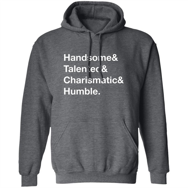 Jamie Stanley Handsome Talented Charismatic Humble Shirt Pro Wrestling Tees Jamie Stanley Handsome Talented Charismatic Humble Shirt Pro Wrestling Tees
