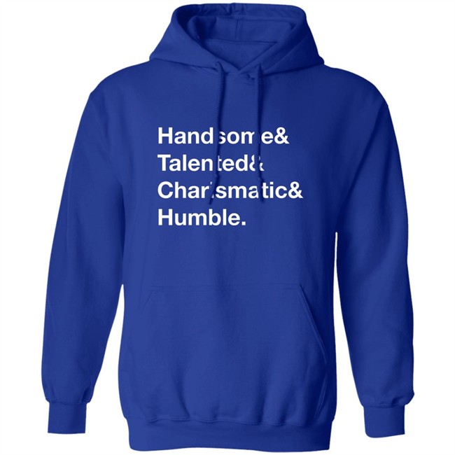 Jamie Stanley Handsome Talented Charismatic Humble Shirt Pro Wrestling Tees Jamie Stanley Handsome Talented Charismatic Humble Shirt Pro Wrestling Tees