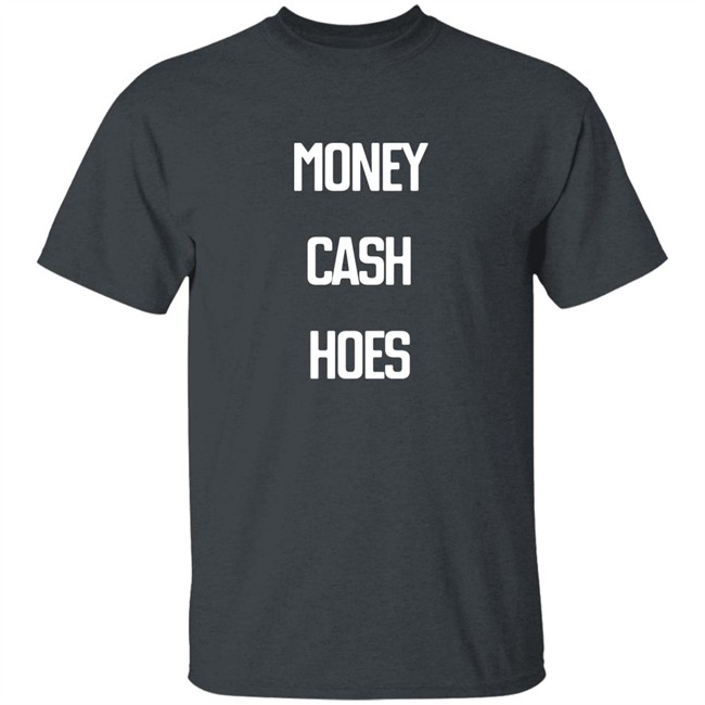 Money Cash Hoes Sweatshirt The Culture Money Cash Hoes Sweatshirt The Culture