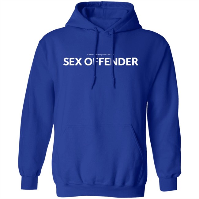 Smiling Nodding If There’S One Thing I Don’T Like Its A Sex Offender Shirt Smiling Nodding If There’S One Thing I Don’T Like Its A Sex Offender Shirt