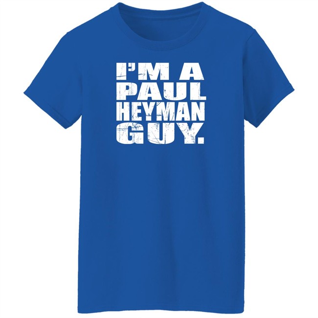 Wwe Merch Paul Heyman I'm A Heyman Girl T Shirt Wwe Merch Paul Heyman I'm A Heyman Girl T Shirt