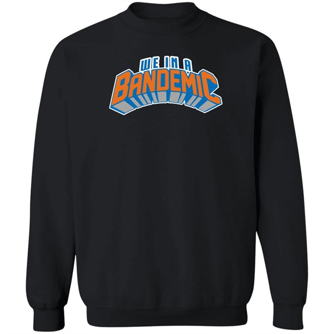 We In A Bandemic T Shirt Sockjig Shop We In A Bandemic T Shirt Sockjig Shop