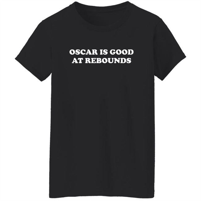 Kentucky Branded Oscar Is Good At Rebounds Shirt Big O Kentucky Branded Oscar Is Good At Rebounds Shirt Big O