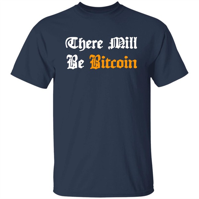 Steve Barbour There Mill Be Bitcoin Long Sleeve T Shirt Jroper_10 Steve Barbour There Mill Be Bitcoin Long Sleeve T Shirt Jroper_10