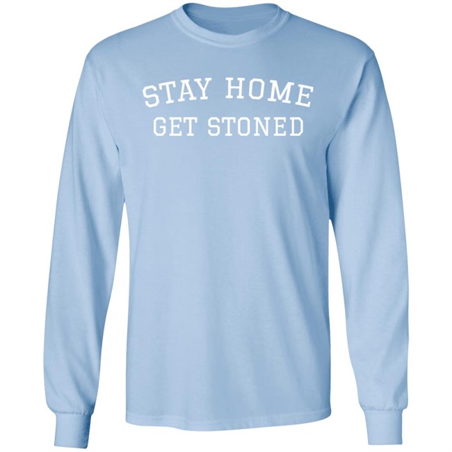 Thc University Store Stay Home Get Stoned Sweatshirt Kelly Keegs Thc University Store Stay Home Get Stoned Sweatshirt Kelly Keegs