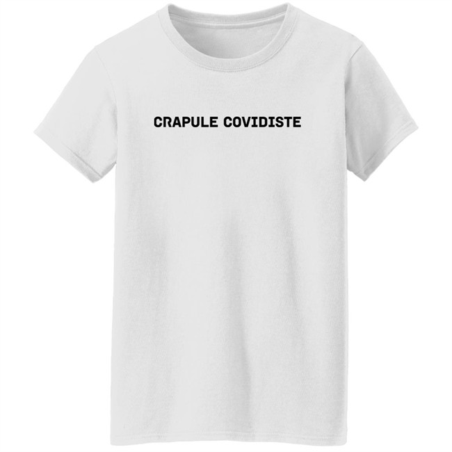 Crapule Covidiste Shirt Mathias Wargon Crapule Covidiste Shirt Mathias Wargon