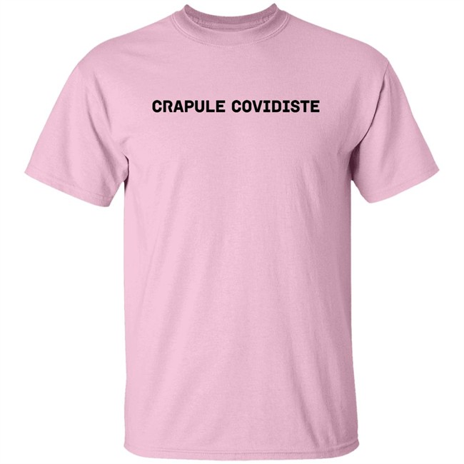Crapule Covidiste Shirt Mathias Wargon Crapule Covidiste Shirt Mathias Wargon