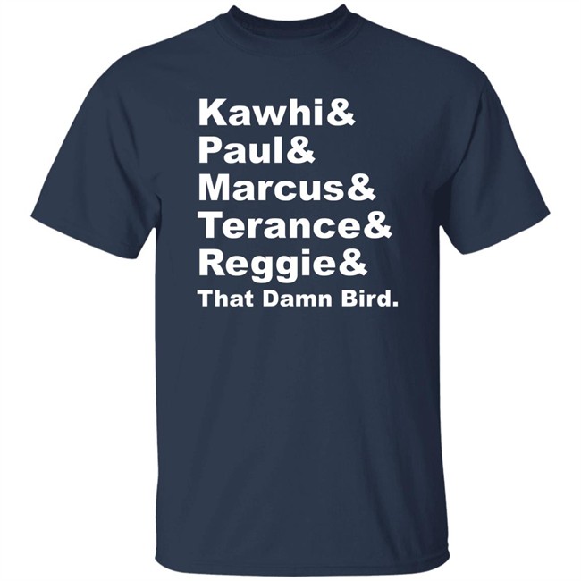 Kawhi Paul Marcus Terance Reggie That Damn Bird Shirt Clipset Ernie A LA Clippers Clipper Nation Chuck The Condor
