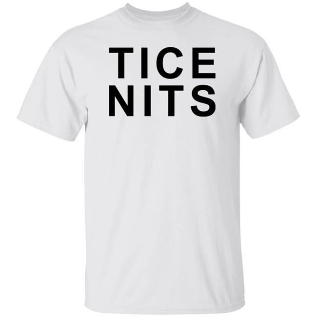 Tice Nits Shirt Landon Tice Tee