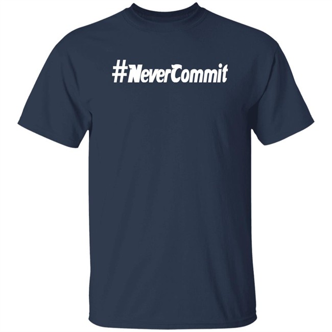 Never Commit Shirt Izzat El Khawaja Never Commit Shirt Izzat El Khawaja