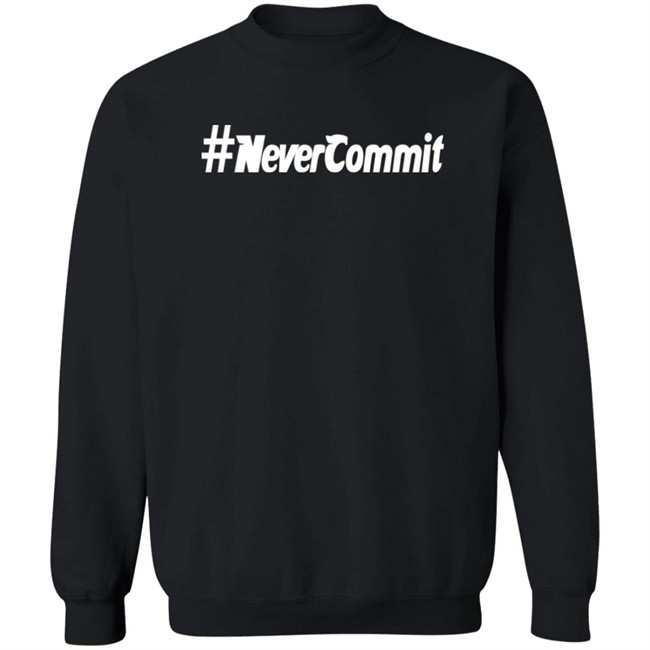 Never Commit Shirt Izzat El Khawaja Never Commit Shirt Izzat El Khawaja
