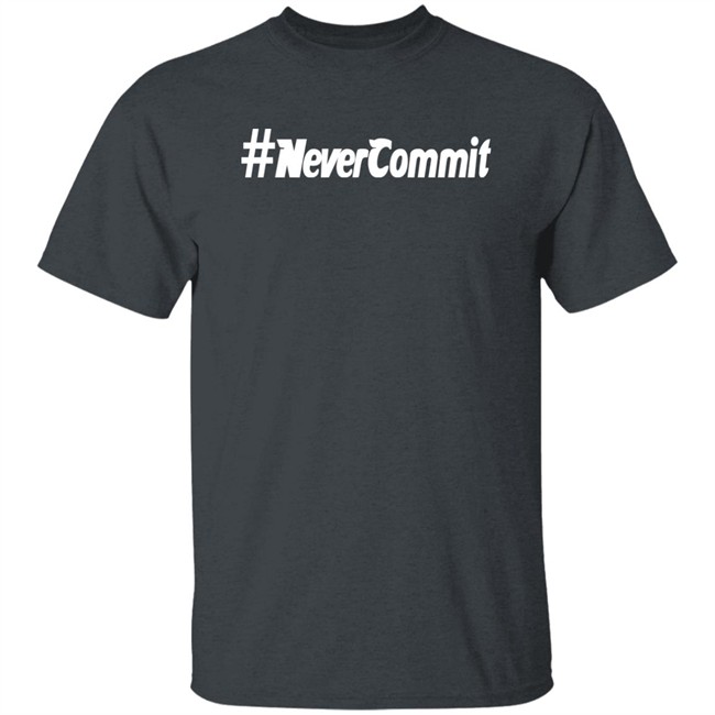 Never Commit Shirt Izzat El Khawaja Never Commit Shirt Izzat El Khawaja