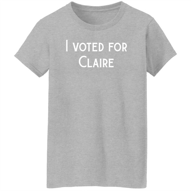 Claire McCaskill I Voted For Claire Shirt Corn Fed Threads Claire McCaskill I Voted For Claire Shirt Corn Fed Threads