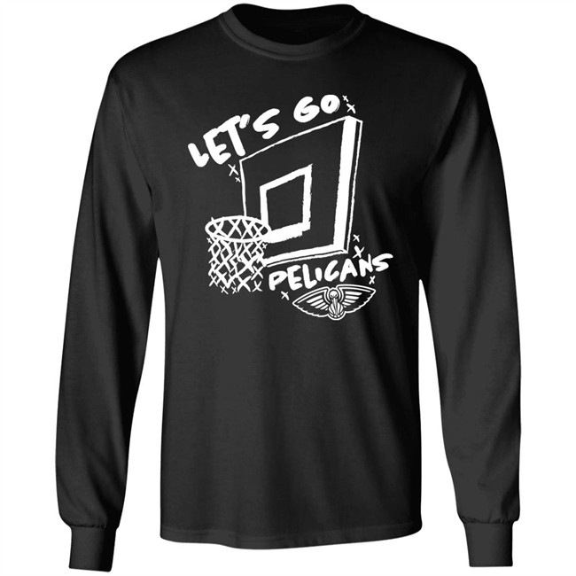 Let's Go Pelicans Shirt New Orleans Pelicans The Blender Let's Go Pelicans Shirt New Orleans Pelicans The Blender