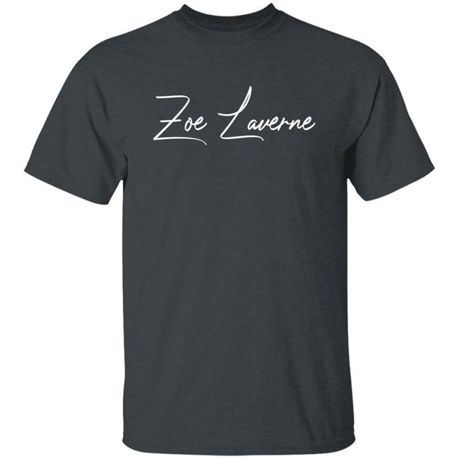 Zoe Laverne Signature Shirt Zoe Laverne Merch Store Zoe Laverne Signature Shirt Zoe Laverne Merch Store