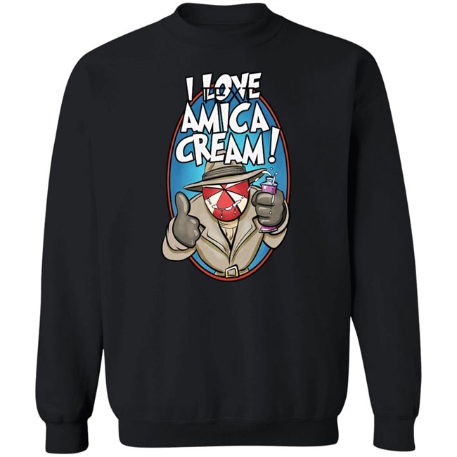 I Love Amica Cream Shirt That Umbrella Guy I Love Amica Cream Shirt That Umbrella Guy