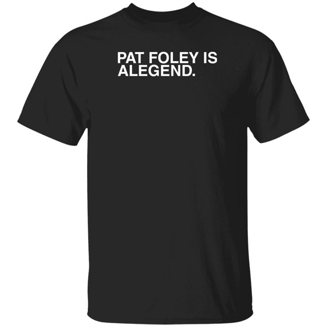Obvious Shirts Pat Foley Is A Legend T Shirt Chicago Blackhawks Obvious Shirts Pat Foley Is A Legend T Shirt Chicago Blackhawks