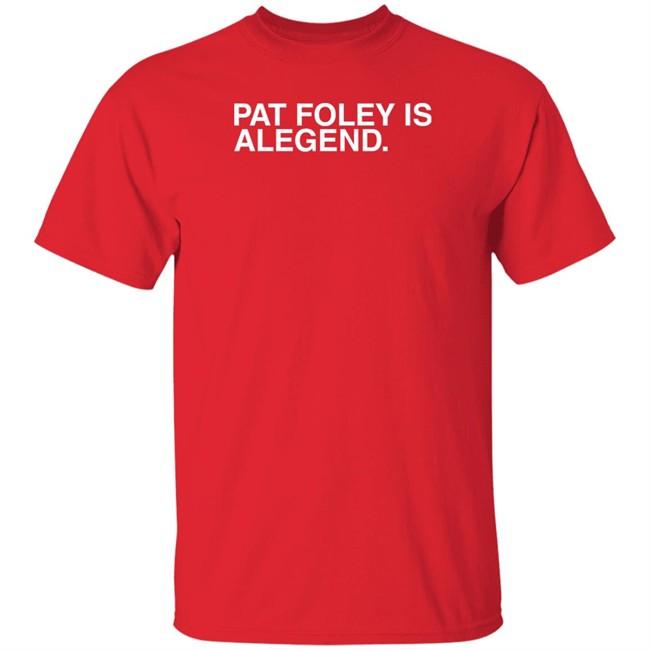 Obvious Shirts Pat Foley Is A Legend T Shirt Chicago Blackhawks