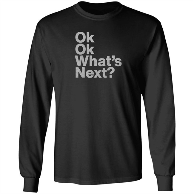 Ok Ok What's Next Shirt Josh Malina Ok Ok What's Next Shirt Josh Malina