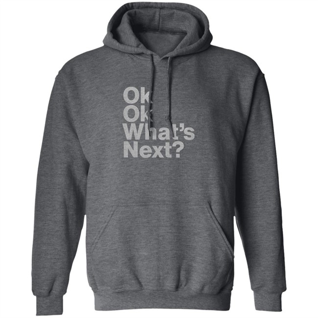 Ok Ok What's Next Shirt Josh Malina Ok Ok What's Next Shirt Josh Malina