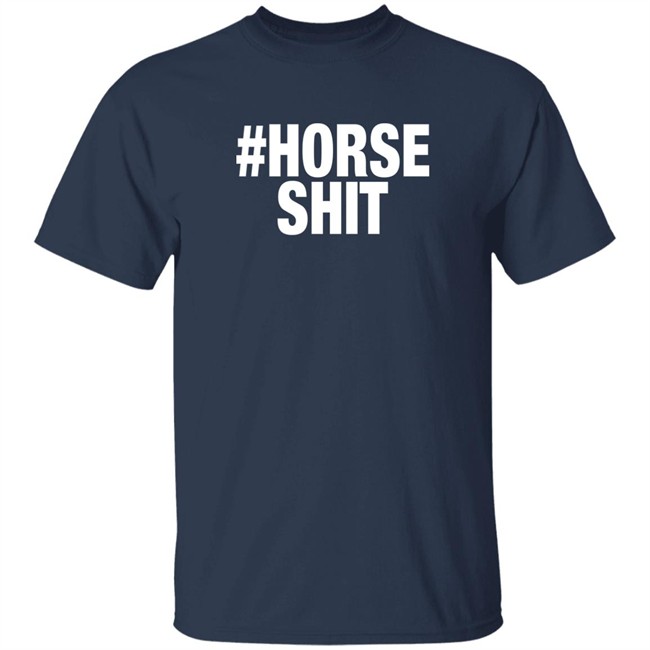 Horse Shit Merch Horse Shit Moss Shirt Jann Arden Horse Shit Merch Horse Shit Moss Shirt Jann Arden