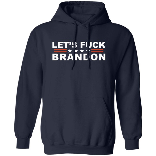 Let's Fuck Brandon T Shirt The Good Liars Let's Fuck Brandon T Shirt The Good Liars