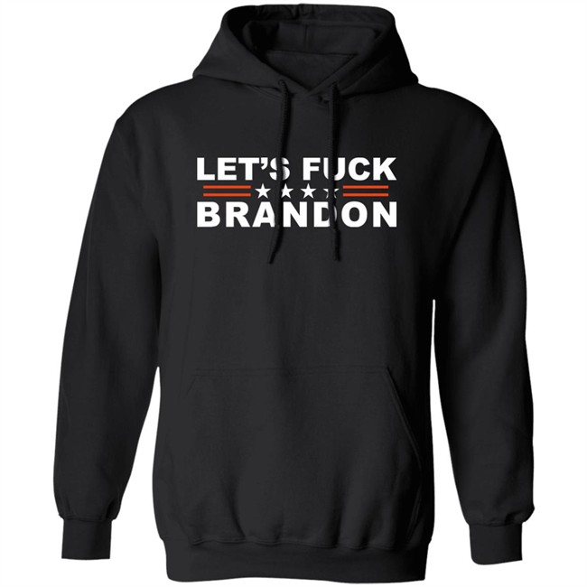 Let's Fuck Brandon T Shirt The Good Liars Let's Fuck Brandon T Shirt The Good Liars