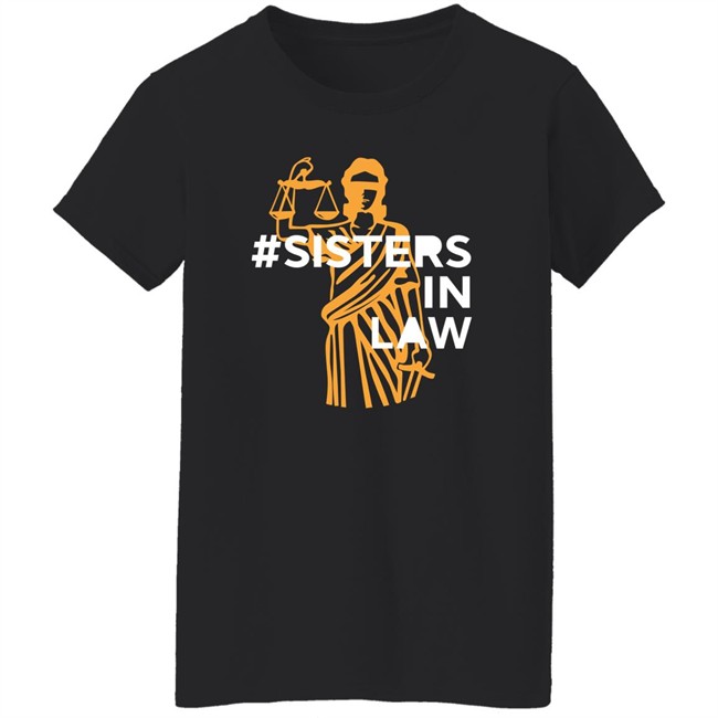 Sisters In Law Shirt Ambient Inks Merch Barb Mcquade Sisters In Law Shirt Ambient Inks Merch Barb Mcquade