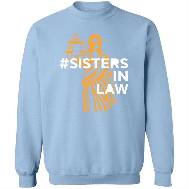 Sisters In Law Shirt Ambient Inks Merch Barb Mcquade Sisters In Law Shirt Ambient Inks Merch Barb Mcquade