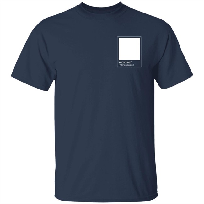 Techtips Fucking Eggshell T Shirt Linus Tech Tips Store Merch Techtips Fucking Eggshell T Shirt Linus Tech Tips Store Merch